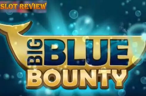 Big Blue Bounty Slot Review